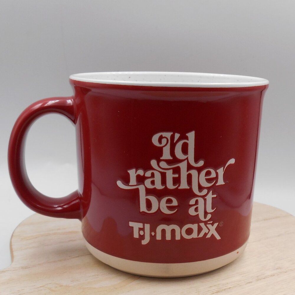 TJ MAXX LARGE I'D RATHER BE AT TJ MAX MUG CUP COLLECTIBLE COFFEE TEA CONTAINER
